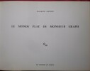 Le monde plat de Monsieur Graph. Elisabeth SARTORIS