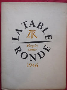 La Table Ronde
premier cahier 1946