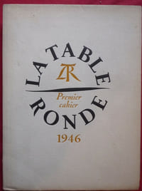 La Table Ronde
premier cahier 1946
