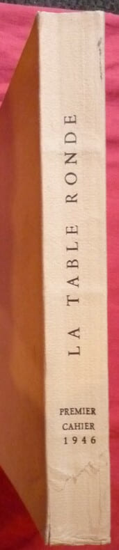 La Table Ronde
premier cahier 1946