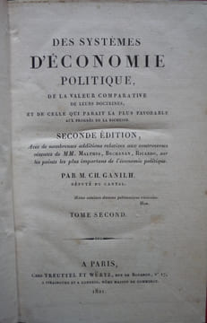 DES SYSTÈMES D'ÉCONOMIE POLITIQUE
DE LA VALEUR COMPARATIVE DE LEURS DOCTRINES
. GANILH CHARLES