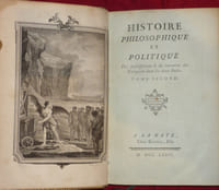 Histoire philosophique et politique des établissementset du commerce des Européens dans les deux Indes