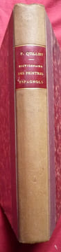 Dictionnaire des peintres espagnols. F. QUILLIET