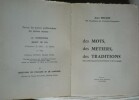 Des mots, des métiers, des traditions. Jean MELLOT