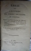 ESSAI SUR L'HISTOIRE DES COMTES SOUVERAINS DE PROVENCE
suivi de 
PRÉCIS HISTORIQUE SUR LA VIE DE RENE D'ANJOU. BOISSON DE LA SALLE
et
Comte de ...