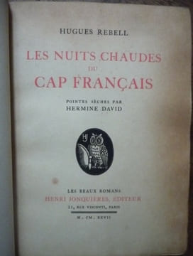 Les nuits chaudes du Cap français. Hugues REBELL