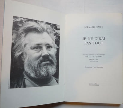 Je ne dirai pas tout
Sable et cendre
Le milieu de la nuit. Bernard DIMEY