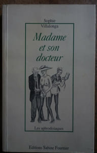 Madame et son docteur