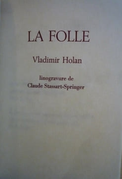La Folle. Vladimir Holan