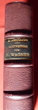SOUVENIRS SUR RICHARD WAGNER. NEUMANN ANGELO