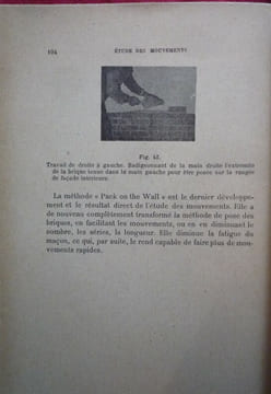 Étude des mouvements
Méthode d'accroissement de la capacité productive d'un ouvrier. Frank Bunker GILBRETH