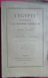 L'Egypte : d'Alexandrie à la seconde cataracte