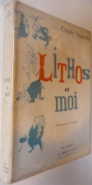 Lithos et moi. Claude SEIGNOLLE