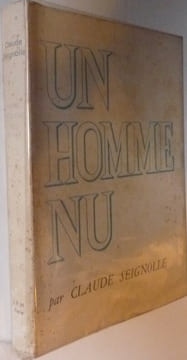 Un homme nu. Claude SEIGNOLLE