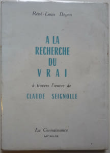 A la recherche du vrai à travers l'oeuvre de Claude Seignolle