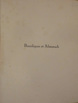 Bucoliques & Almanach. Carlos de Lazerme