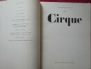 Pierre Mac Orlan, Henry Thétard, Tristan Rémy, Calder, Alain Sergent, Robert Margerit, .... Permanence du cirque