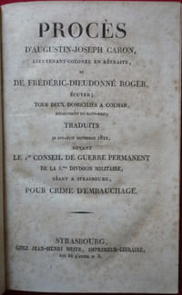 Procès d'Augustin-Joseph Caron et de Frédéric-Dieudonné Roger