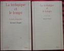 La technique et le temps . Bernard STIEGLER