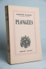 Plong&eacute;es. MAURIAC (Fran&ccedil;ois)