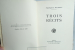 Trois r&eacute;cits. MAURIAC (Fran&ccedil;ois)