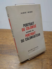 Portrait du colonisé précédé du portrait du colonisateur.