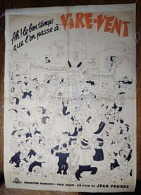 Ah! le bon temps que l'on passe à Vire-Vent. Affiche.