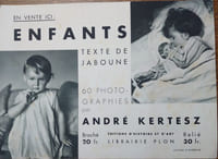 Affiche publicitaire pour le livre Enfants. Texte de Jaboune. 60 photographies par André Kertesz. Affiche d'intérieur.