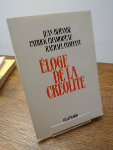 Éloge de la Créolité. Envoi de Raphaël Confiant à Dominique Noguez. 