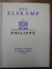 Max Elskamp. . CHARLES-LOUIS PHILIPPE. 