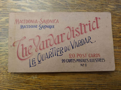 Macédoine. Salonique. Le quartier du Vardar. 20 cartes postales.