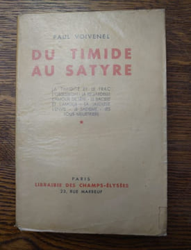 Du timide au satyre. La timidité et le trac. L'obsession. La regardelle. L'amour de tête. Le bacille et l'amour. La jalousie. L'envie. Le sadisme. ...