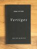 Vertiges. E.O., envoi. .  Roland JACCARD. 