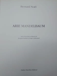 Arié Mandelbaum. Suivi d'un post-scrptum de Jacques Sojcher et Roger Lallemand.