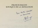 Francis Bacon, logique de la sensation. . Gilles DELEUZE. 