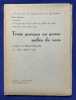 Trois po&egrave;mes en prose m&ecirc;l&eacute;s de vers. 1886, 1888 et 1892. Nouvelle &eacute;dition pr&eacute;c&eacute;d&eacute;e d'une pr&eacute;sentation par Jean Cassou. . DUJARDIN &Eacute;douard. 