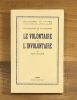 Le volontaire et l’involontaire. Envoi. . Paul RICOEUR. 