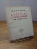 L'appel du conquistador ou le po&egrave;te tent&eacute;. . L&Eacute;ON CHENOY. 
