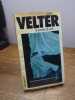La poup&eacute;e du vent. . ANDRE VELTER. 