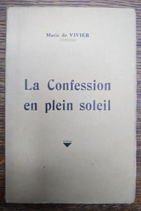 La confession en plein soleil.