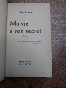 Ma vie a son secret. Roman. 
