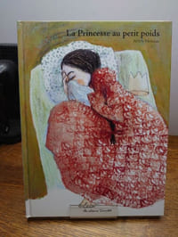 La Princesse au petit poids. Avec envoi et dessin original.