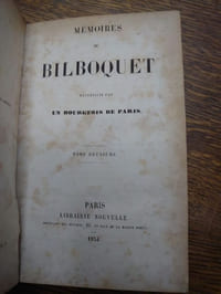Mémoires de Bilboquet. recueillis par un bourgeois de Paris.