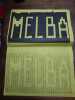 Melba. Collection compl&egrave;te num&eacute;ros 1, 2, 3, 4/5, 6/7. Collection compl&egrave;te. 1976 - 1979. . CLAUDINE EIZYKMAN. 