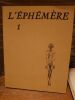 L'&Eacute;ph&eacute;m&egrave;re. Num&eacute;ros 1 &agrave; 19/20. Collection compl&egrave;te. . BONNEFOY Yves, DU BOUCHET Andr&eacute;, DES FORETS Louis Ren&eacute;...