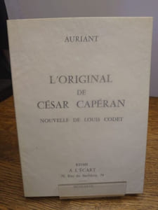 L'original de César Capéran. Nouvelle de Louis Codet.