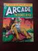 Arcade. The comics revue. Les num&eacute;ros 2 &agrave; 7. . ART SPIEGELMAN, BILL GRIFFITH, ROBERT CRUMB. 