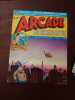Arcade. The comics revue. Les num&eacute;ros 2 &agrave; 7. . ART SPIEGELMAN, BILL GRIFFITH, ROBERT CRUMB. 