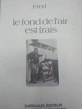 Le fond de l'air est frais. Dessin original signé. . FRED.