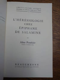L'hérésiologie chez Epiphane de Salamine.